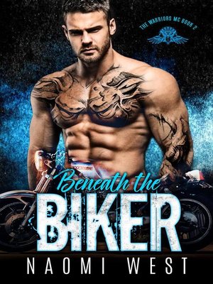 cover image of Beneath the Biker